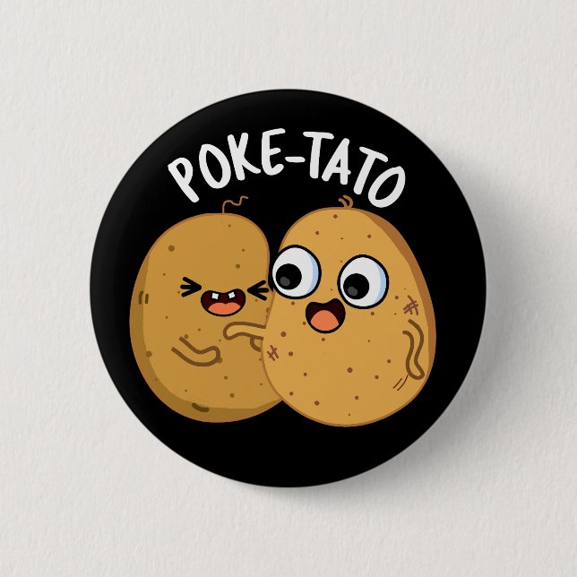 Badge Rond 5 Cm Pomme de terre drôle tato jeu de patates foncé BG (Devant)