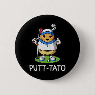 Badge Rond 5 Cm Pommes de terre de golf jouant Putt-tato Patate Dr