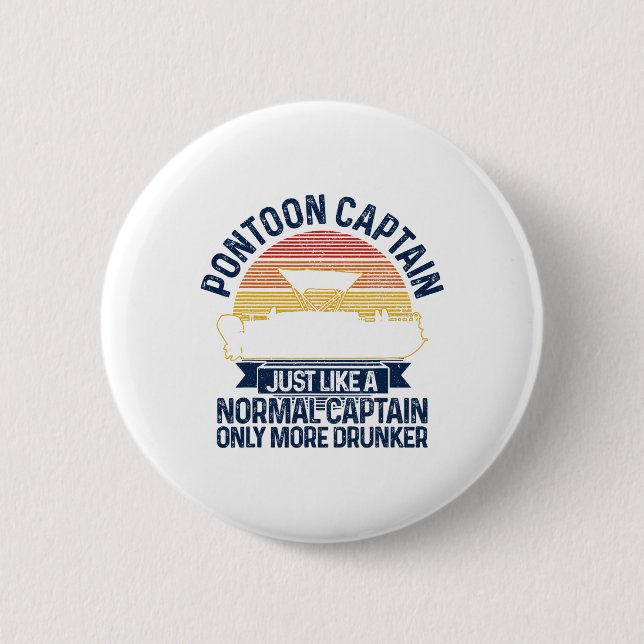 Badge Rond 5 Cm Pontoon Boat Funny Cadeau (Devant)