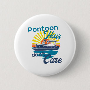 Badge Rond 5 Cm Pontoon Cheveux Ne vous souciez pas Drôle Eté Bate