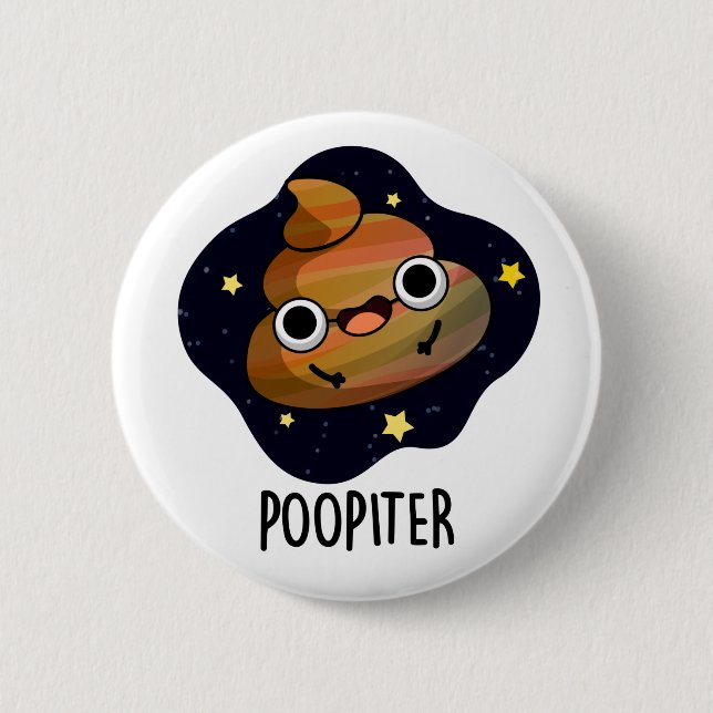 Badge Rond 5 Cm Poopiter Funny Planet Jupiter Pun (Devant)