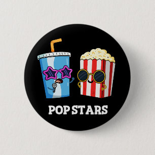Badge Rond 5 Cm Pop Stars Funny Snack Pun Dark BG