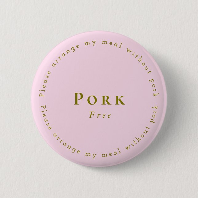 Badge Rond 5 Cm Pork-Free Request Badge, Light pink (Devant)
