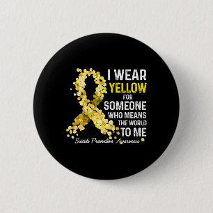 Badge Rond 5 Cm Porter Jaune Quelqu'Un Mlle Prévention Suicide Aw