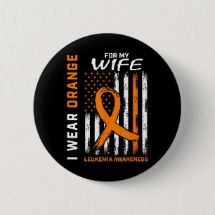 Badge Rond 5 Cm Porter Orange Pour Ma Femme Leucémie Sensibilisati