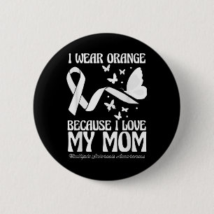 Badge Rond 5 Cm Porter Orange Pour Ma Maman Ruban Multiple Scléros