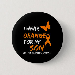 Badge Rond 5 Cm Porter Orange Pour Mon Fils Sclérose Multiples Rub