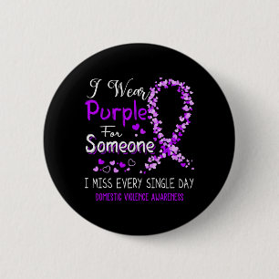 Badge Rond 5 Cm Portez du violet pour quelqu'un Violence domestiqu