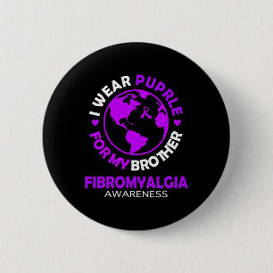 Badge Rond 5 Cm Portez Violet Pour Mon Frère Fibromyalgie Sensibil