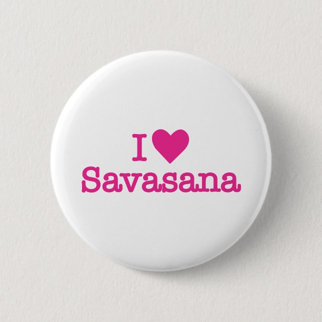 Badge Rond 5 Cm Pose de cadavre de yoga de savasana du coeur I (Devant)