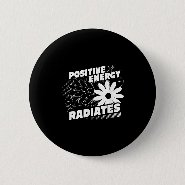 Badge Rond 5 Cm Positive, Rayons d'énergie Citation positive Inspi (Devant)