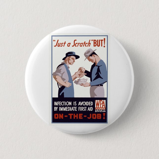 Badge Rond 5 Cm Poster de premiers soins "Just a Scratch" (Devant)