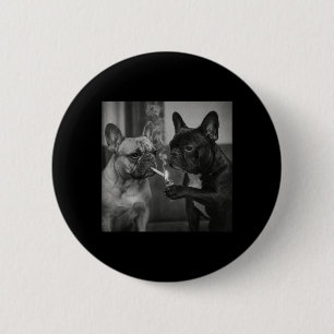 Badge Rond 5 Cm Potes Frenchie Drôle De Bouledogue Français Qui Fu