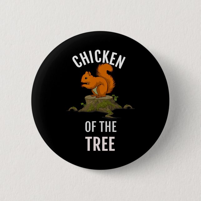 Badge Rond 5 Cm Poulet De L'Arbre Chasse Drôle Chasse (Devant)