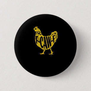 Badge Rond 5 Cm Poulet Drôle F-Caw-F Poule Volaille Coopérative de