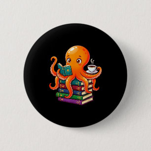 Badge Rond 5 Cm Poulpe livre lecture café amateur océan drôle
