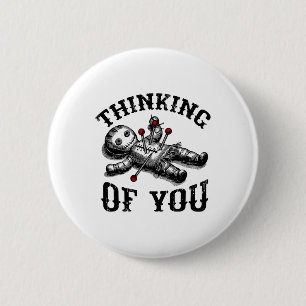 Badge Rond 5 Cm Poupée Voodoo Penser À Vous Drôle Goth Halloween C