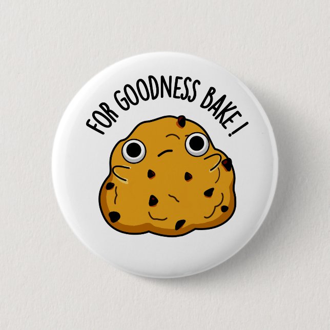 Badge Rond 5 Cm Pour Goodale Bake Funny Food Baking Pun (Devant)