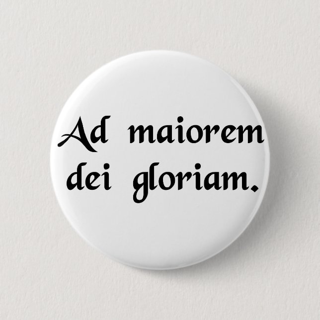Badge Rond 5 Cm Pour la gloire plus grande de Dieu (Devant)