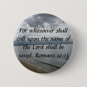 Badge Rond 5 Cm Pour le whosoever invitera le nom du seigneur