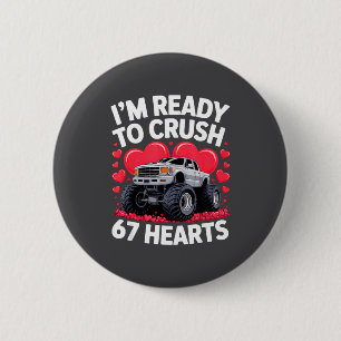 Badge Rond 5 Cm Pour préparer à écraser 67 cœurs monstre