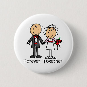 Badge Rond 5 Cm Pour toujours ensemble T-shirts et cadeaux