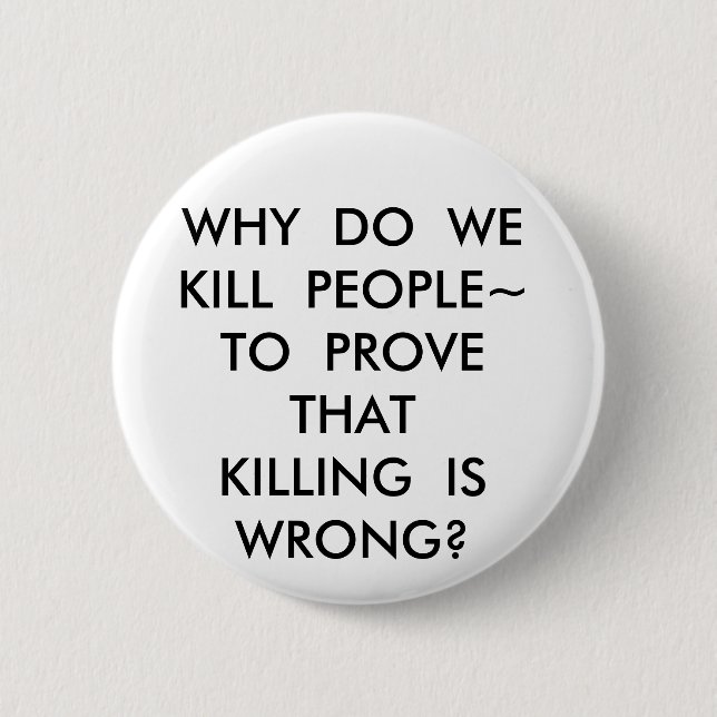 BADGE ROND 5 CM POURQUOI FAITES WEKILL PEOPLE~TO PROUVENT (Devant)