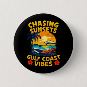 Badge Rond 5 Cm Poursuivre les couchers de soleil vibrations de la