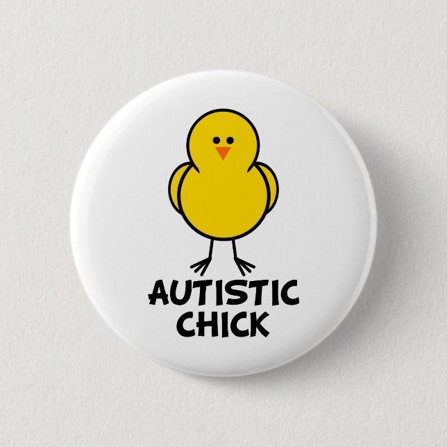 Badge Rond 5 Cm Poussin autiste (Devant)