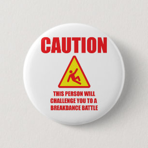 Badge Rond 5 Cm Précaution