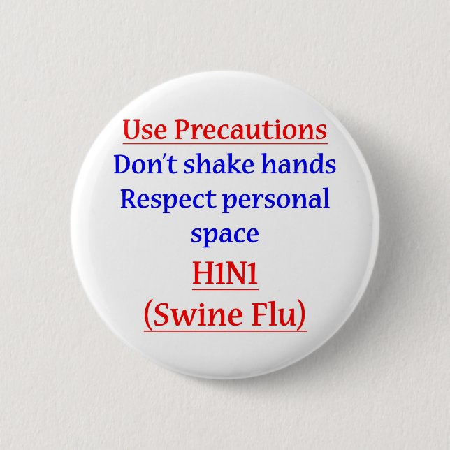 Badge Rond 5 Cm Précautions de grippe de porcs (Devant)