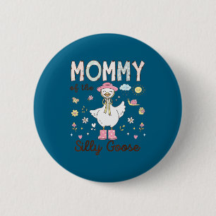 Badge Rond 5 Cm Premier Anniversaire de Maman Minimaliste Oie Foll