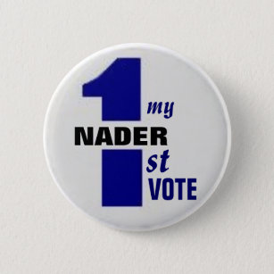 Badge Rond 5 Cm Premier bouton de vote de Nader