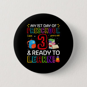 Badge Rond 5 Cm Premier jour d'école maternelle pour les enfants j
