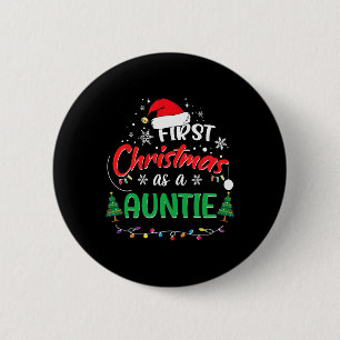 Badge Rond 5 Cm Premier Noël comme une tante 1ère correspondance d