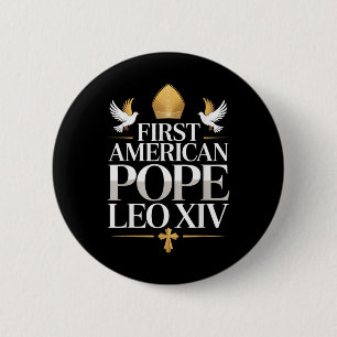 Badge Rond 5 Cm Premier Pape américain Leo Xiv Catholique Hommes R