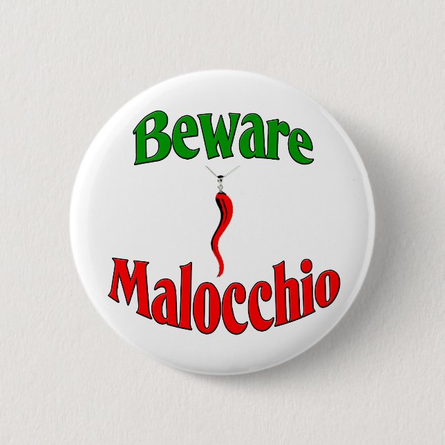 Badge Rond 5 Cm Prenez garde du Malocchio (l'oeil mauvais) (Devant)