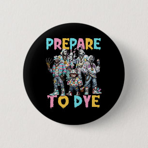 Badge Rond 5 Cm Préparez-Vous À Super Dye Funny Bunny Pâques Horre