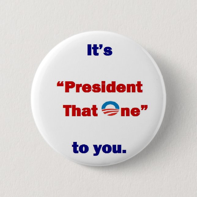 Badge Rond 5 Cm Président qui un (Devant)