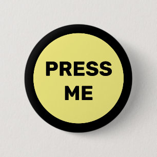 Badge Rond 5 Cm Presse-moi