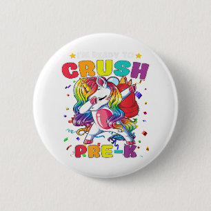 Badge Rond 5 Cm Prêt À Écraser La Licorne Pré-k Dabbing Retour À S