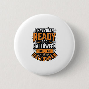 Badge Rond 5 Cm Prêt pour Halloween Vintage Chemise Épouvante Desi