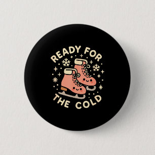 Badge Rond 5 Cm Prêt pour les patins à glace drôles et mignons