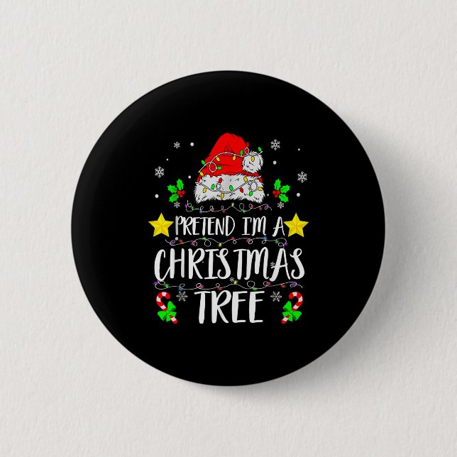 Badge Rond 5 Cm Pretend I'm A Christmas Tree Funny Christmas Costu (Devant)