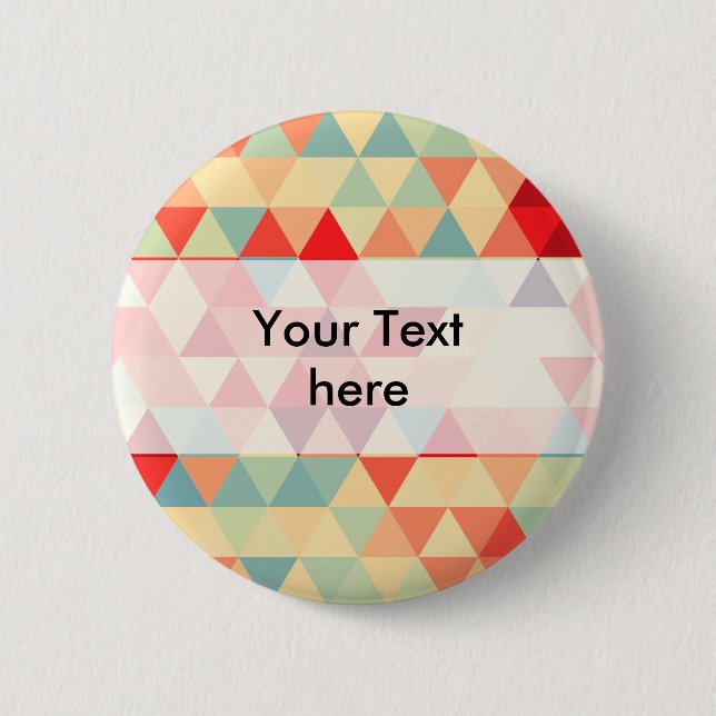 Badge Rond 5 Cm Pretty triangle pattern II + your ideas (Devant)
