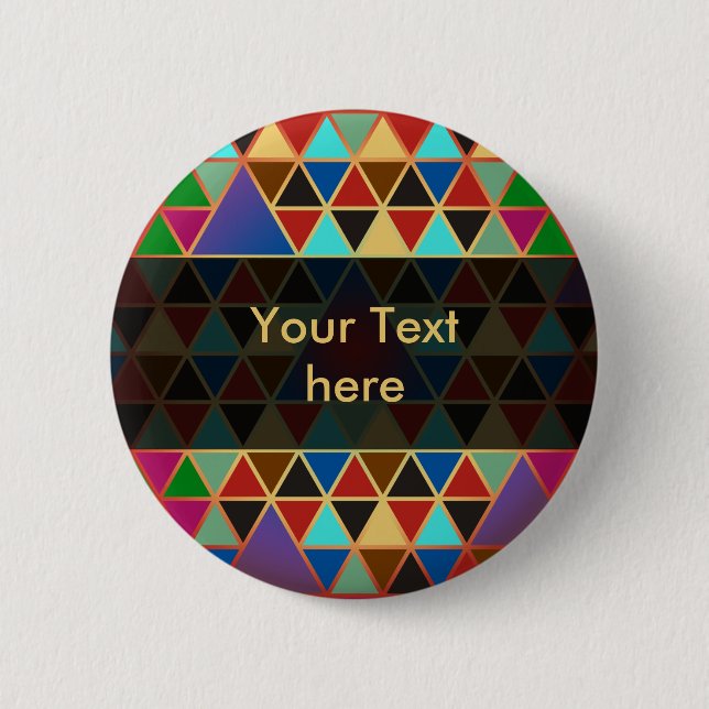 Badge Rond 5 Cm Pretty triangle pattern III + your ideas (Devant)