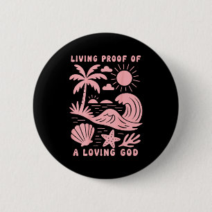 Badge Rond 5 Cm Preuve vivante d'un Dieu aimant Beach Wave Océan C