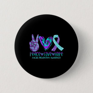 Badge Rond 5 Cm Prévention du suicide Sensibilisation Paix Amour E
