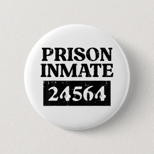 Badge Rond 5 Cm Prisonnier d'Halloween Prisonnier Détenu Drôle Cos