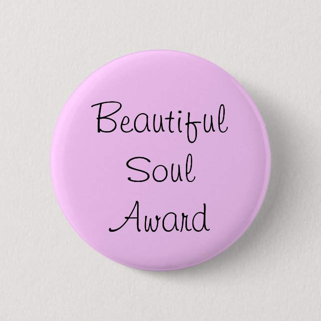 Badge Rond 5 Cm Prix de l'âme magnifique (Devant)